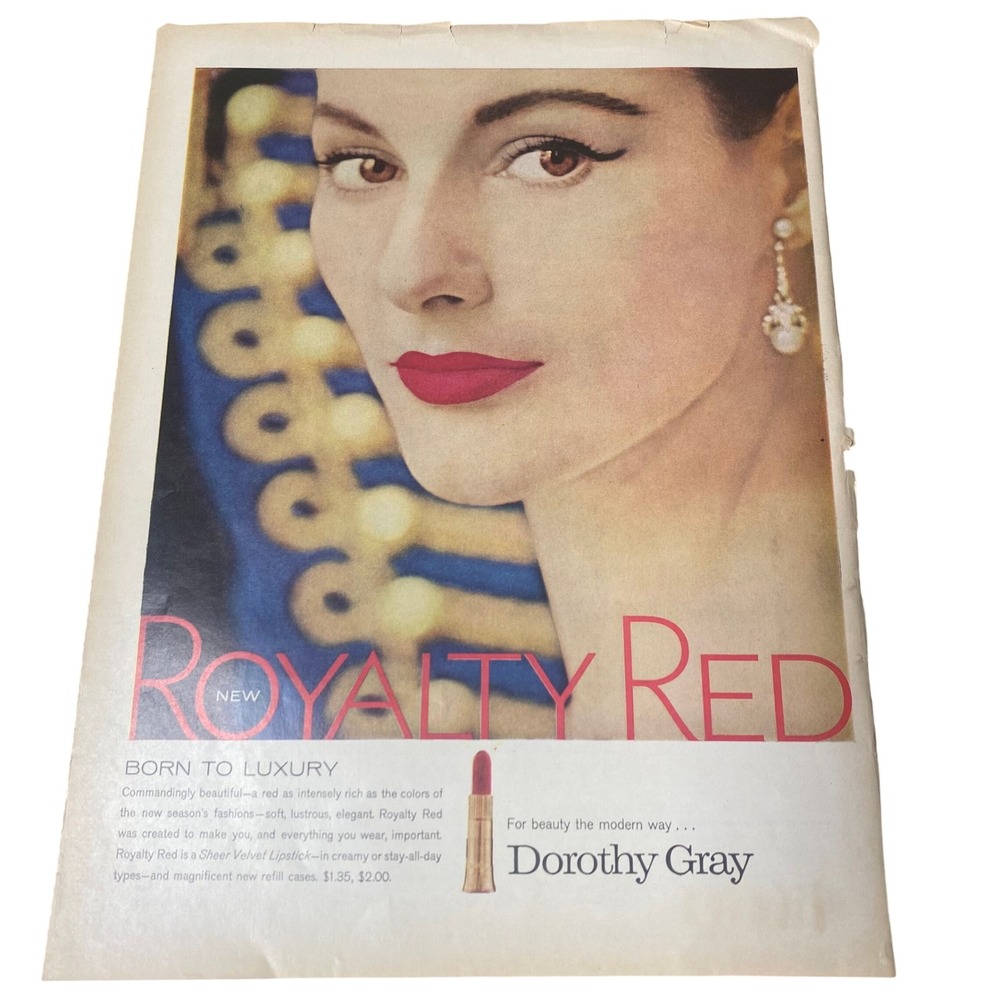 Vintage 1957 Dorothy Gray Royalty Red Lipstick Print Ad Sears Anniversary Sale